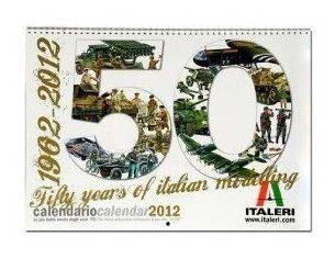 Italeri IT9227 CALENDARIO 2012 ANNIVERSARIO ITALERI Modellino